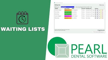 Manage Appointments with Waiting Lists - Pearl Dental Software