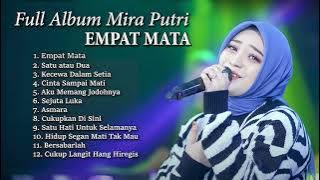 full album mira putri   Empat Mata Kualitas Tinggi