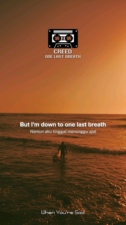Creed - One Last Breath (Story WA) #creed #onelastbreath #shorts