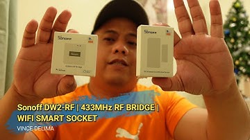 Sonoff DW2-RF | 433MHz RF BRIDGE |WIFI SMART SOCKET | Controlling Light with Smart Phone | scene