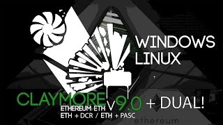Claymore Miner V9.0 + Dual Mining Guide, ETH + DCR / ETH + PASC