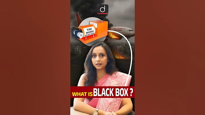 Ahmedabad Plane Crash | Black Box | UPSC Current Affairs | In News | Drishti IAS English #Blackbox