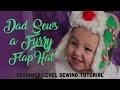 Dad Sews A Toddler Fur Ear Flap Hat - FREE Pattern - How To Trapper Hat