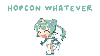 HOPCON WHATEVER