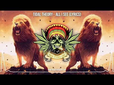 Tidal Theory – All I See ⚡️ (New Reggae 2023 / Roots Reggae / Lyric Video)