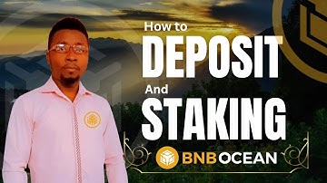 HOW TO DEPOSIT AND STAKE OCEX IN BNBOCEAN