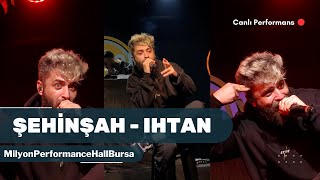 Şehinşah - Ihtan Konser 4K MilyonPerformanceHallBursa Resimi