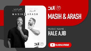 Masih & Arash Ap - Hale Ajib ( مسیح و آرش ای پی - حال عجیب ) Resimi