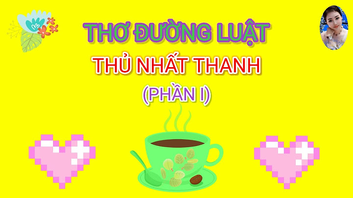 Lục thanh vi thủ trong tho duong là gì