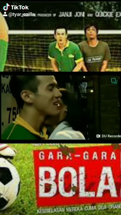 Adegan Ciuman di film gara gara bola