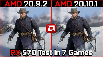 AMD Driver (20.9.2 vs 20.10.1) Test in 7 Games RX 570 in 2020