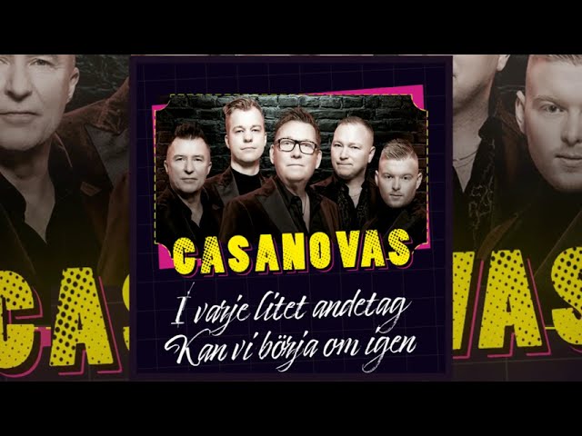 Casanovas  - Kan Vi Börja Om Igen