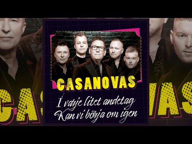 Casanovas - Kan Vi Börja Om Igen