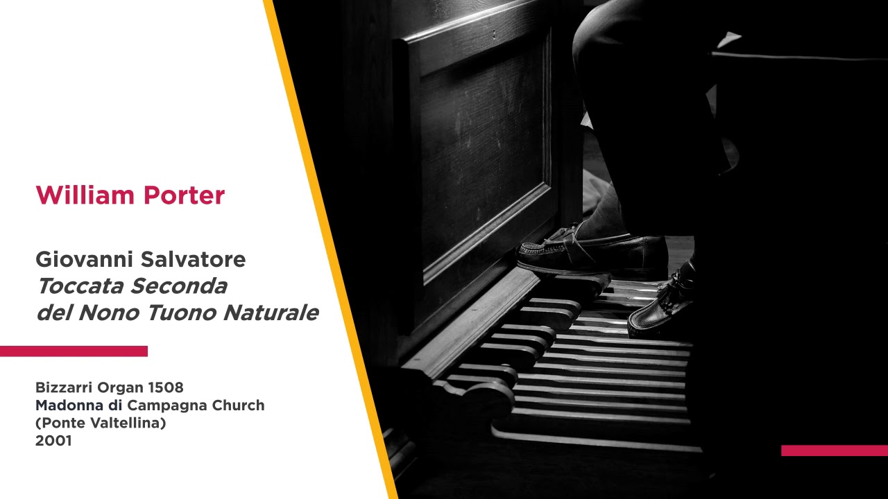 William Porter - Giovanni Salvatore, Toccata Seconda del Nono Tuono Naturale