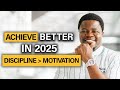 The 2024 Guide to Staying Disciplined WITHOUT Motivation!