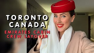 TORONTO - CANADA LAYOVER WITH VIV (24 HRS IN THE HOTEL) | Emirates Cabin Crew Flight Attendant Vlog