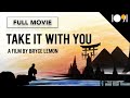 Take It with You (FULL DOCUMENTARY) A spiritual journey around the world
