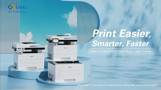 G&G GM3310 3-in-1 Mono Laser Printers—Print Easier, Smarter, Faster