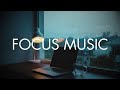 Focus Music for Office Study | Study Focus Music Background | Work Concentration Music