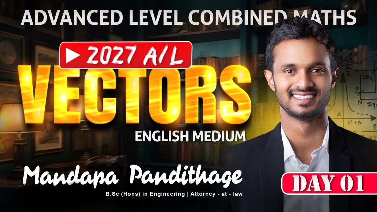 Vectors - Day 1 | 2027 English Medium