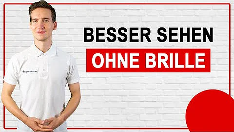 Kann man Kurzsichtigkeit Wegtrainieren?