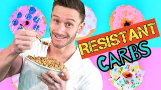 Resistant Starch  Carbs You Can Eat with Little to No Impact