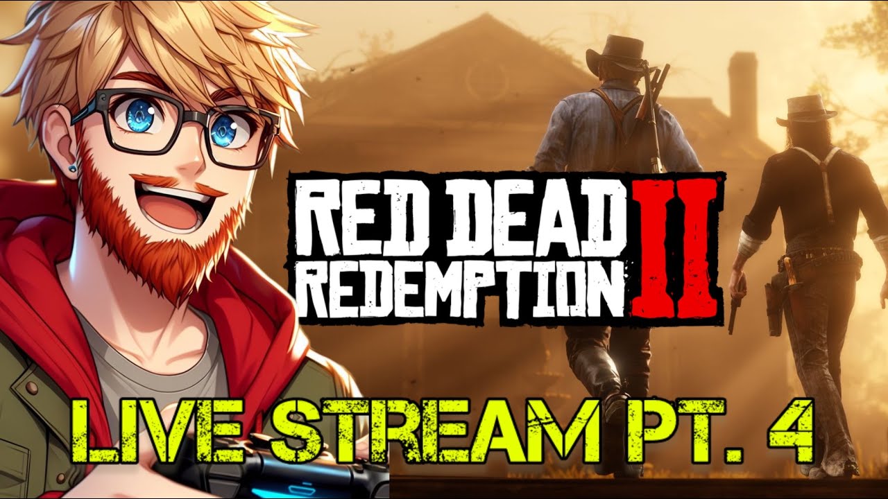 Red Dead Redemption 2 - Live Stream Pt 4 - YouTube