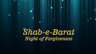 Shabe-barat-mubarak 2023 || status,quotes,greetings ,prayers,wish,message