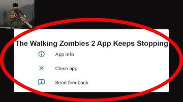 Fix The Walking Zombies 2 App Keeps Stopping | The Walking Zombies 2 App Crash Issue |