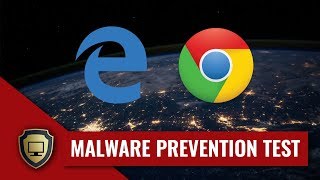 google chrome vs microsoft edge | security test