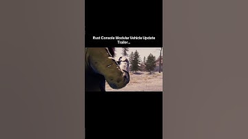 Rust Console Modular Vehicle Update Trailer…#shorts #rust #rustconsole