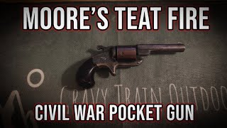 Rare 1864 Moore’s Teat Fire Revolver - Civil War Pocket Gun History!