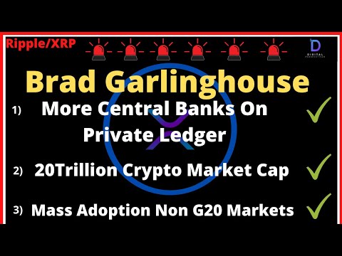 Ripple/XRP-Brad Garlinghouse-More Central Banks On Private Ledger/20T Crypto Mar Cap,Non G20 Markets 1 Ripple/XRP-Brad Garlinghouse-More Central Banks On Private Ledger/20T Crypto Mar Cap,Non G20 Markets thumbnail