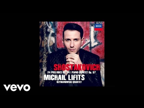 Michail Lifits - Shostakovich: Prelude No.1