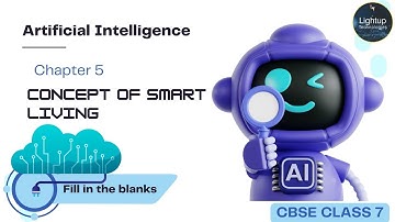 CBSE Class 7 Artificial Intelligence Chapter 5 Fill in the Blanks