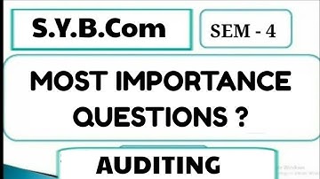 #5 Most important questions of auditing| SYBCom sem 4| Mumbai University| SYBCom Auditing|