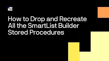 How to Drop and Recreate All the SmartList Builder Stored Procedures