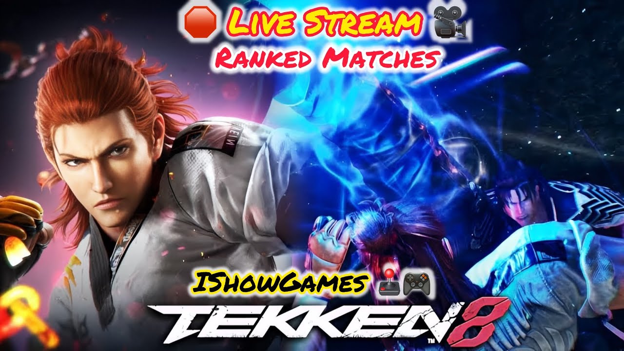 Tekken 8 Ranked Matches LIVE 🔴 | Insane High-Level Gameplay! | IShowGames 