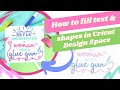 How to Fill Text and Shapes in Cricut Design Space - No More Outlines or Bubbles Letters!