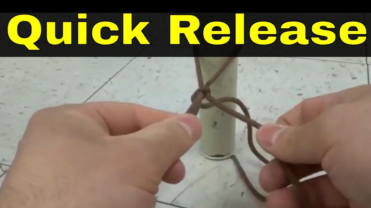 How To Tie A Quick Release Knot-Full Tutorial 