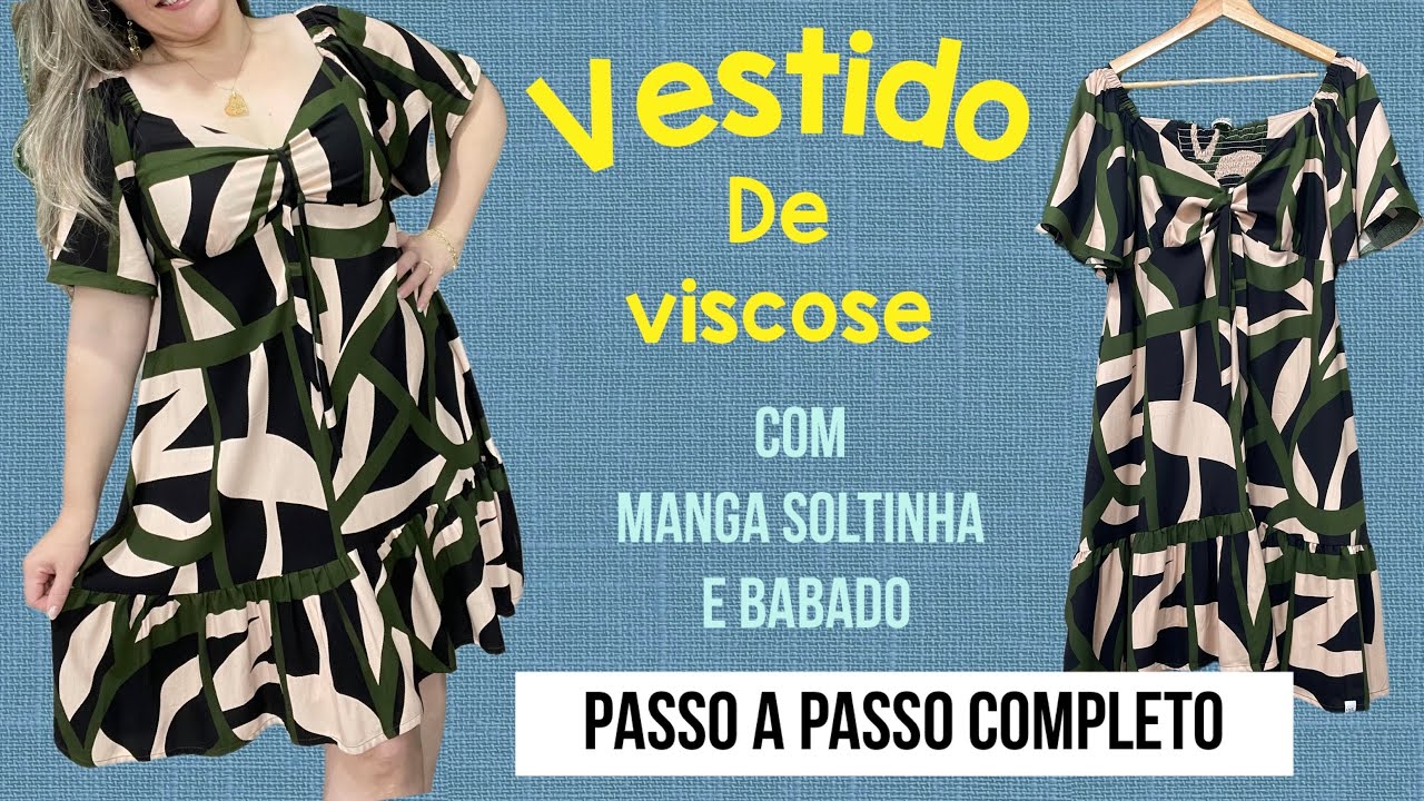VESTIDO DE VISCOSE COM MANGA SOLTINHA E BABADO FÁCIL DE FAZER #dress #vestidos #costurando #diy