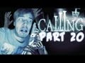 WE'RE BACK BABY! - The Calling Wii - Part 20