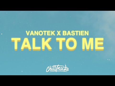 Vanotek x Bastien - Talk To Me 🙈💃🏼