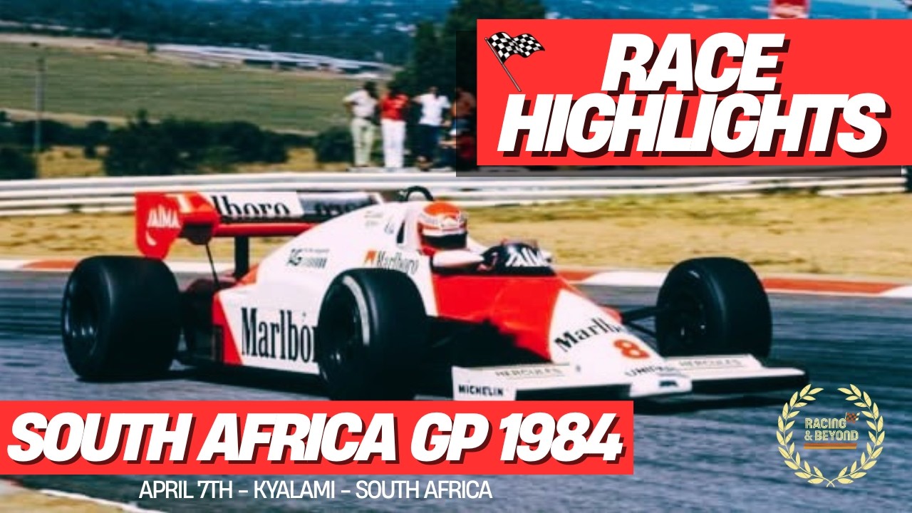 Formula 1 1984 | Round 02 | South Africa GP | McLaren 1-2 at