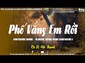 Phố Vắng Em Rồi (Mạnh Phát,Nguyễn Đan Thanh) - Hà Thanh (Album: Băng Nhạc Shotguns 1)