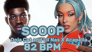 Lil Nas X, Doja Cat - SCOOP Acapella (82 BPM)