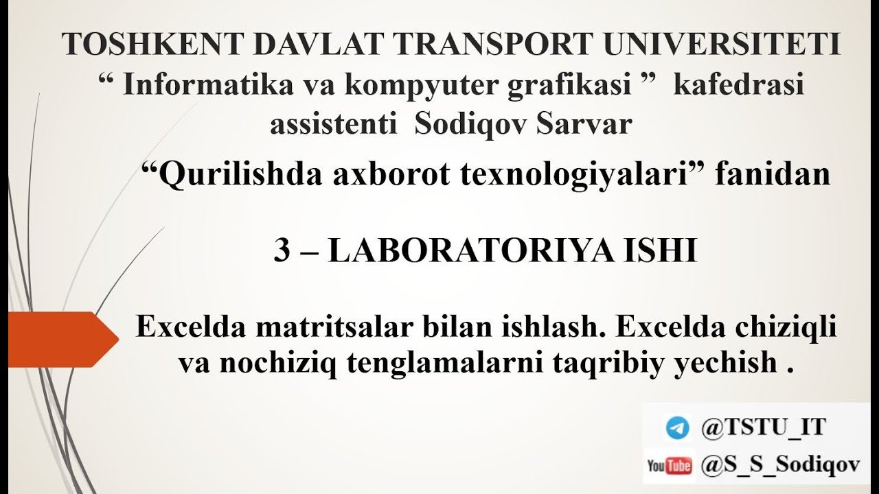 Excelda matritsalar bilan ishlash. Excelda chiziqli va nochiziq tenglamalarni taqribiy yechish