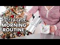 Weekend Morning Routine | peaceful and slow morning