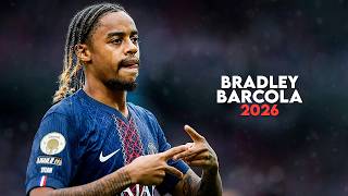 Bradley Barcola 2026 - Amazing Skills, Goals & Assists | HD