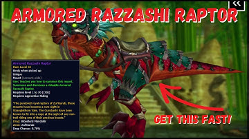 How To Get The Armored Razzashi Raptor Mount Guide